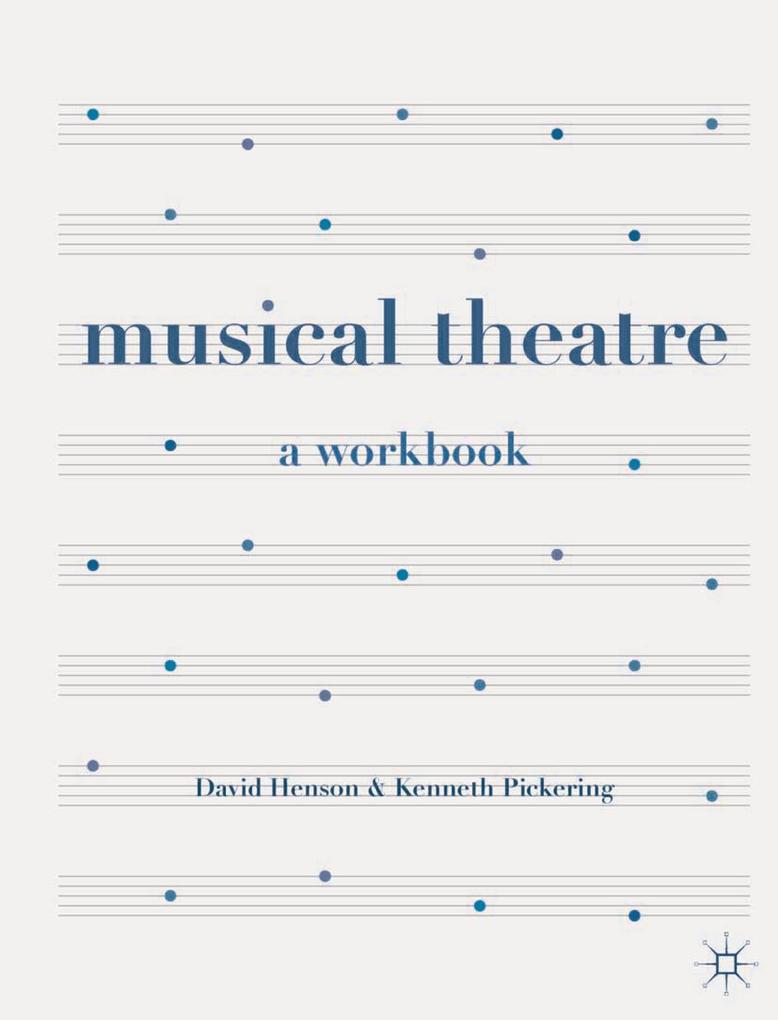 Produktbild: Musical Theatre | David Henson, Kenneth Pickering