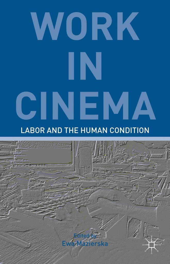 Produktbild: Work in Cinema | E. Kerr