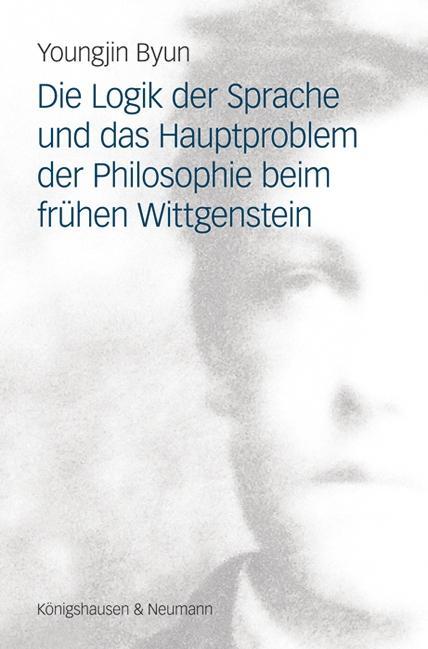 Die Logik der Sprache und das Hauptproblem der Philosophie beim frühen Wittgenstein.pdf