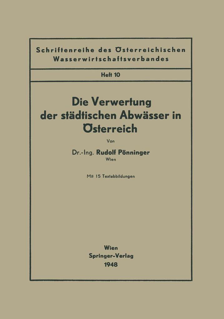 Die Verwertung der städtischen Abwässer in Österreich.pdf