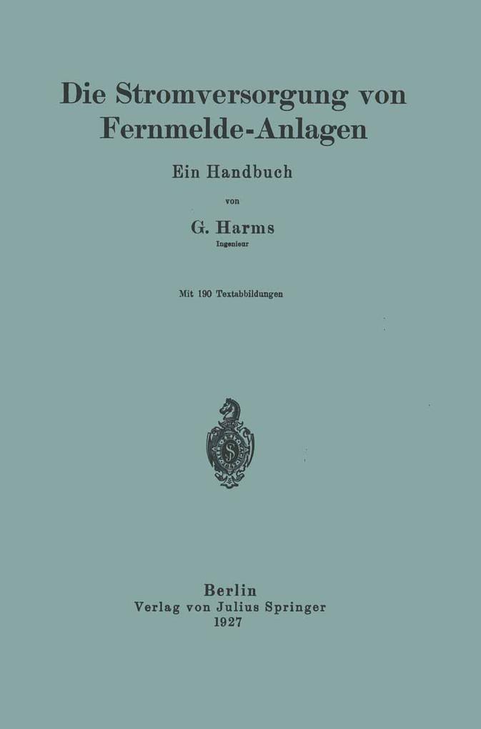 Die Stromversorgung von Fernmelde-Anlagen.pdf
