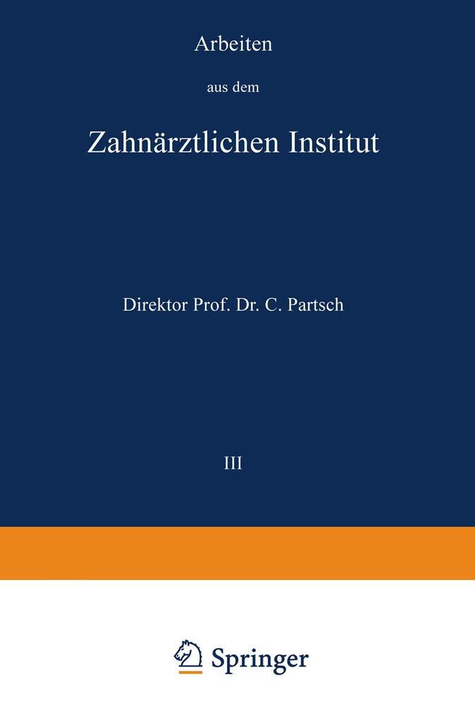 Produktbild: Arbeiten aus dem Zahnärztlichen Institut der Universität Breslau | Carl Partsch
