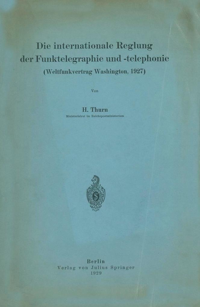 Die internationale Reglung der Funktelegraphie und -telephonie.pdf