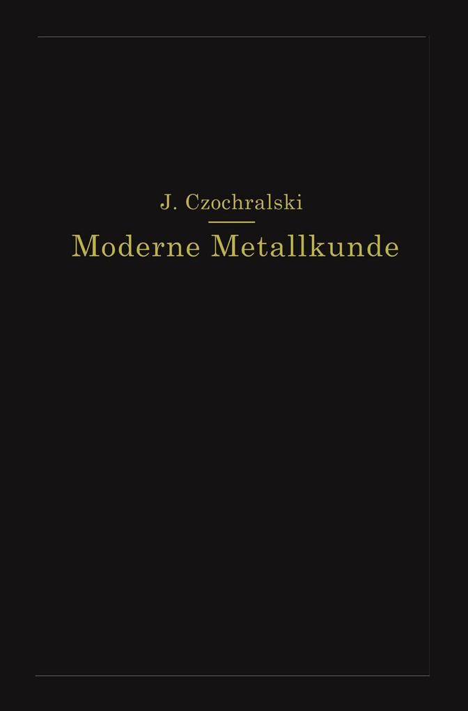 Moderne Metallkunde in Theorie und Praxis.pdf