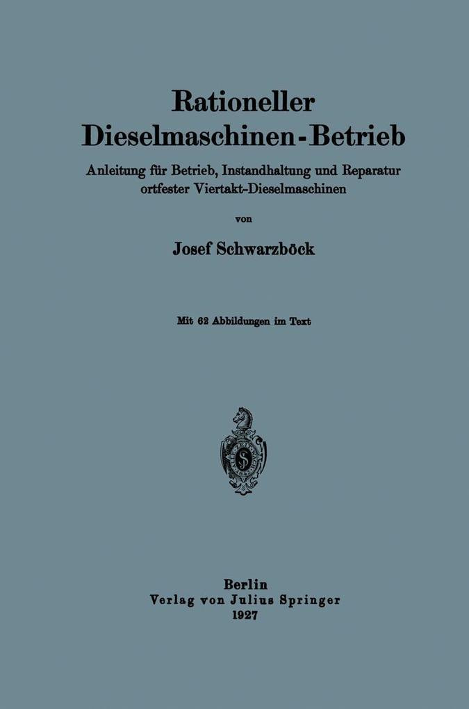 Produktbild: Rationeller Dieselmaschinen-Betrieb | Josef Schwarzböck