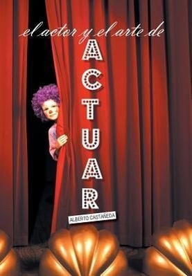 El Actor y El Arte de Actuar.pdf