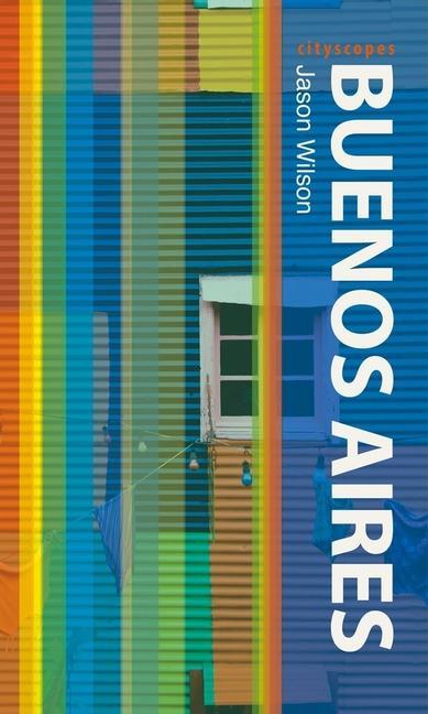 Produktbild: Cityscopes: Buenos Aires | Jason Wilson