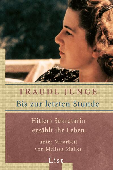 Produktbild: Bis zur letzten Stunde | Traudl Junge, Melissa Müller