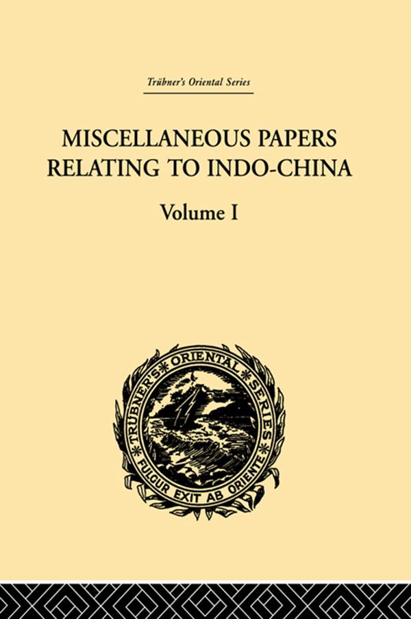 Miscellaneous Papers Relating to Indo-China: Volume I.pdf