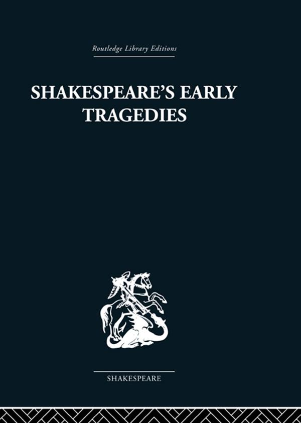 Shakespeares Early Tragedies.pdf
