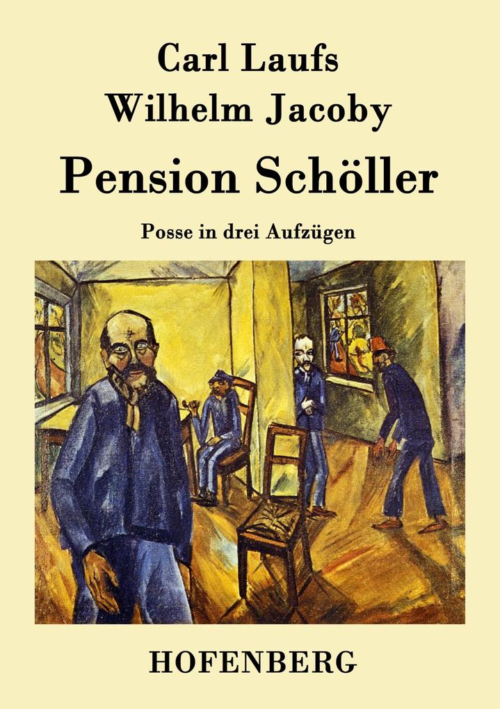 Produktbild: Pension Schöller | Carl Laufs, Wilhelm Jacoby