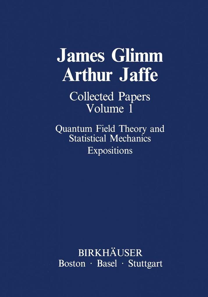 Collected Papers Vol.1: Quantum Field Theory and Statistical Mechanics.pdf
