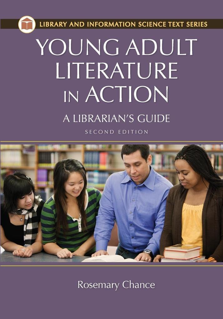 Young Adult Literature in Action: A Librarians Guide, 2nd Edition.pdf