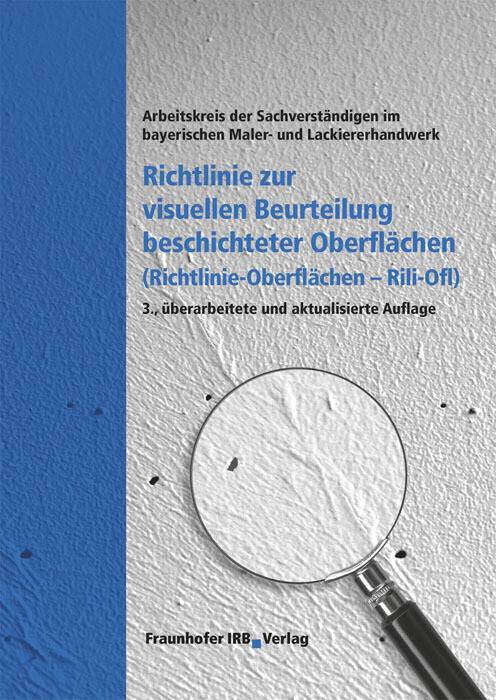 Richtlinie zur visuellen Beurteilung beschichteter Oberflächen (Richtlinie Oberflächen - Rili-Ofl).pdf