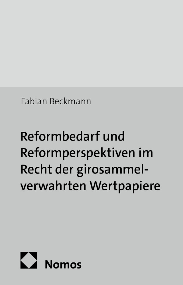 Reformbedarf und Reformperspektiven im Recht der girosammelverwahrten Wertpapiere.pdf