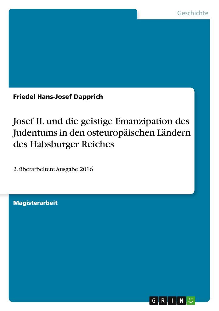 Josef II. und die geistige Emanzipation des Judentums in den osteuropäischen Ländern des Habsburger Reiches.pdf