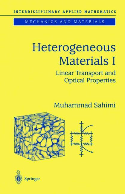 Weitere Ansicht: Heterogeneous Materials I | Muhammad Sahimi