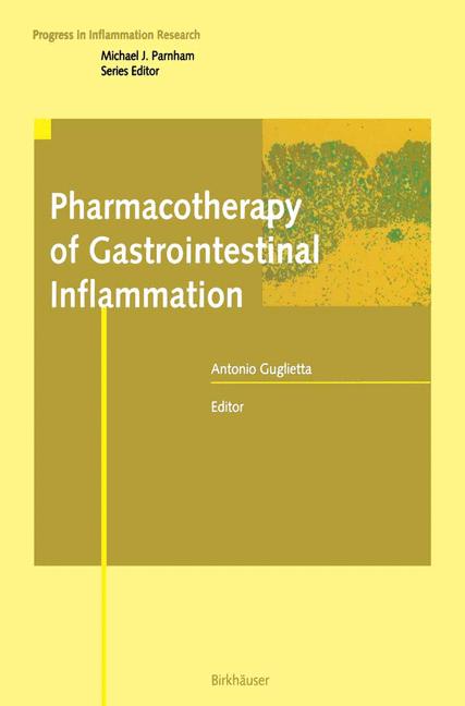 Weitere Ansicht: Pharmacotherapy of Gastrointestinal Inflammation
