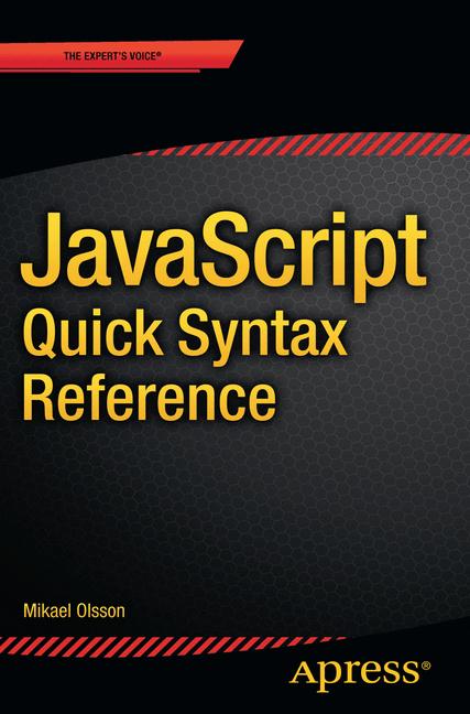 Weitere Ansicht: JavaScript Quick Syntax Reference | Mikael Olsson