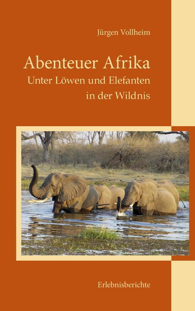 Produktbild: Abenteuer Afrika | Jürgen Vollheim