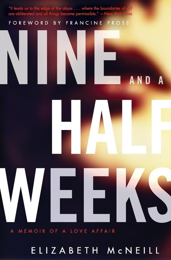 Produktbild: Nine and a Half Weeks | Elizabeth McNeill