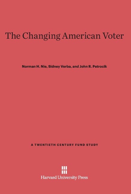 Produktbild: The Changing American Voter | Norman H. Nie, Sidney Verba, John R. Petrocik