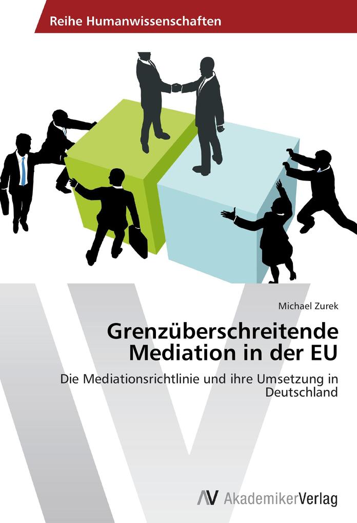 Grenzüberschreitende Mediation in der EU.pdf