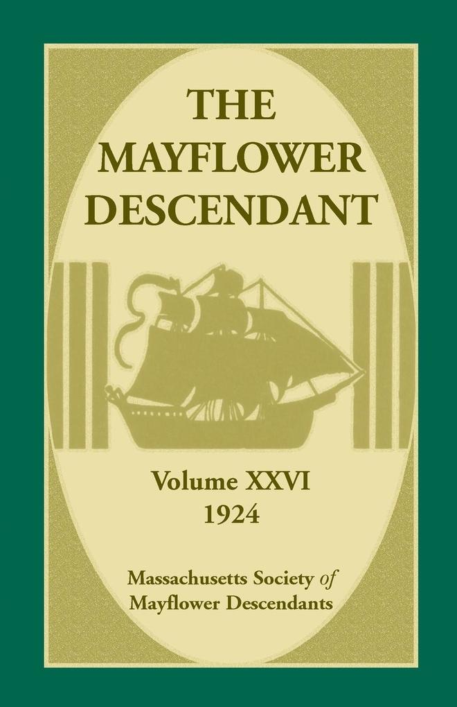 The Mayflower Descendant, Volume 26, 1924.pdf