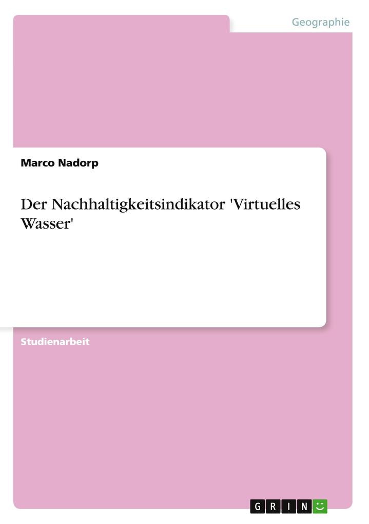Der Nachhaltigkeitsindikator Virtuelles Wasser.pdf