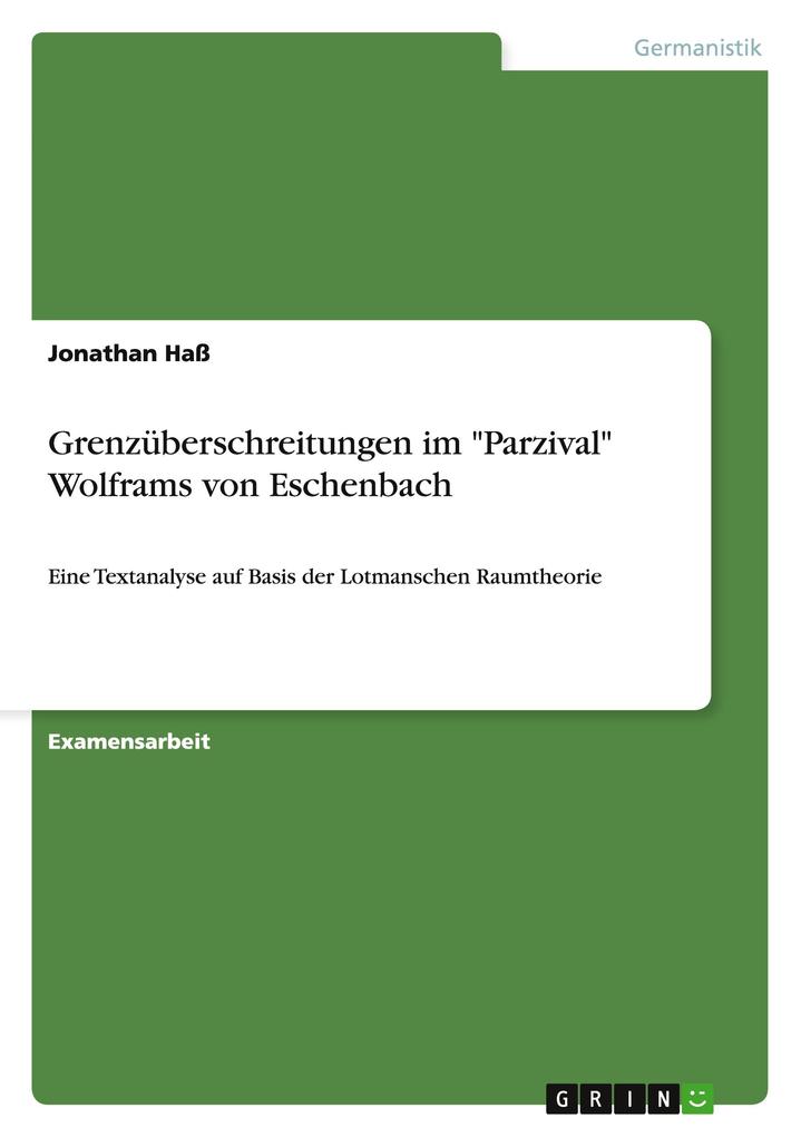 Grenzüberschreitungen im Parzival Wolframs von Eschenbach.pdf