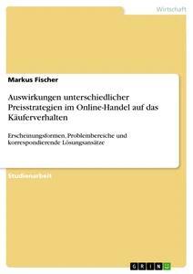Auswirkungen unterschiedlicher Preisstrategien im Online-Handel auf das Käuferverhalten.pdf