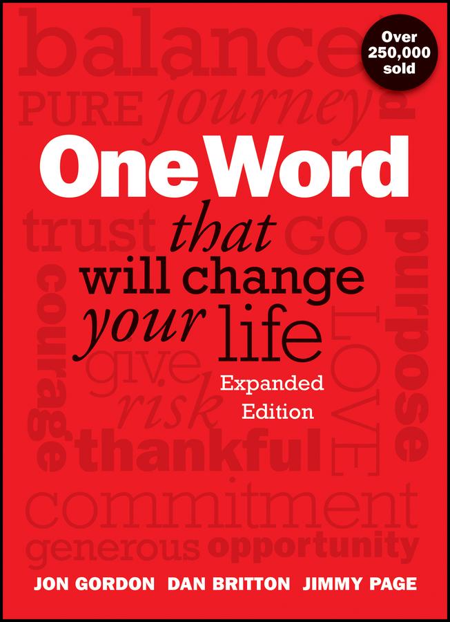 Produktbild: One Word That Will Change Your Life, Expanded Edition | Jon Gordon, Dan Britton, Jimmy Page