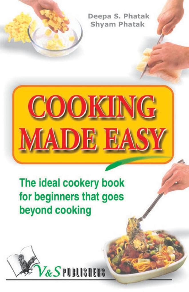 Produktbild: Cooking Made Easy | Deepa S. Pathak
