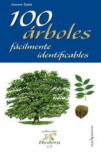Produktbild: 100 árboles fácilmente identificables | Jaume Sañé Pons