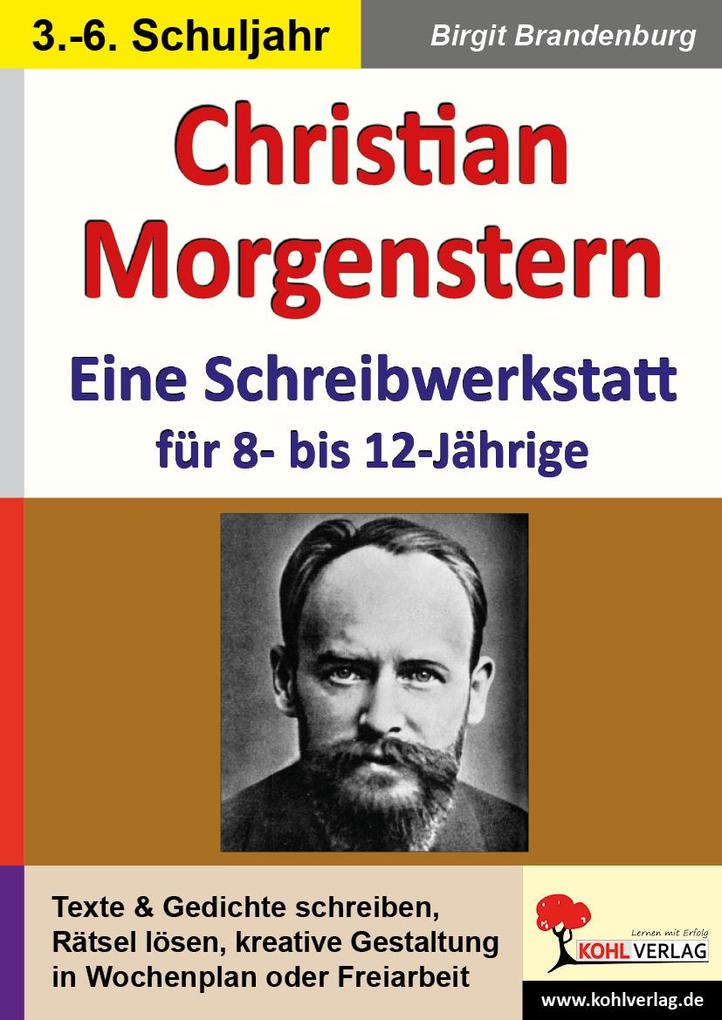Christian Morgenstern - Eine Schreibwerkstatt für 8- bis 12-Jährige.pdf