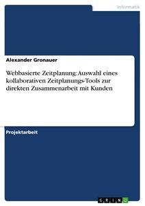Webbasierte Zeitplanung: Auswahl eines kollaborativen Zeitplanungs-Tools zur direkten Zusammenarbeit mit Kunden.pdf