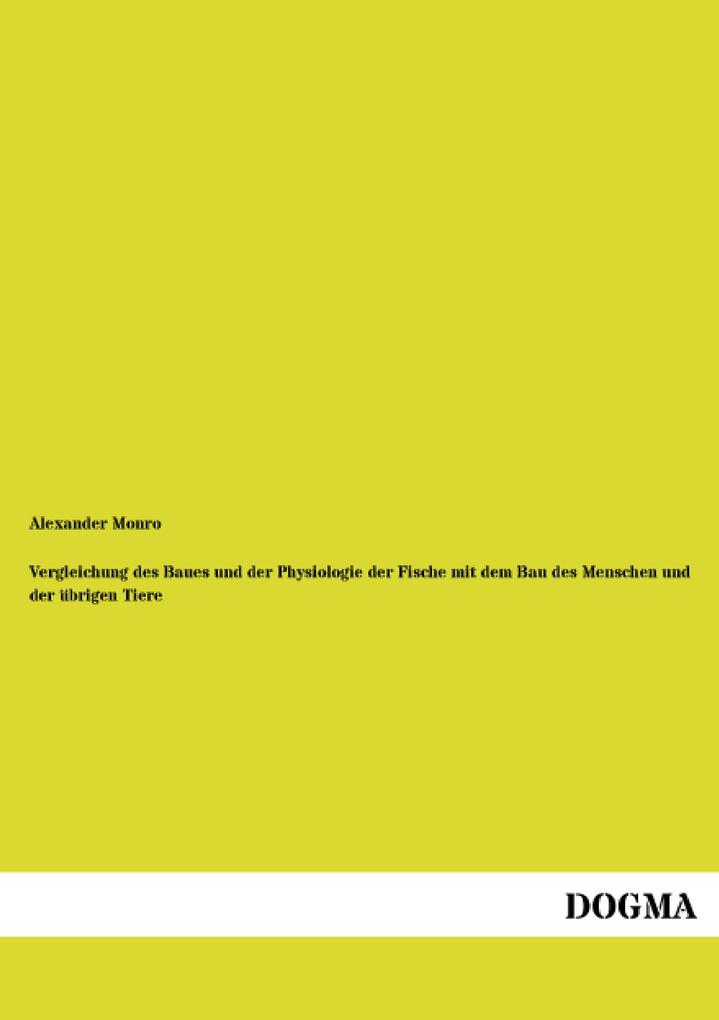 Vergleichung des Baues und der Physiologie der Fische mit dem Bau des Menschen und der übrigen Tiere.pdf