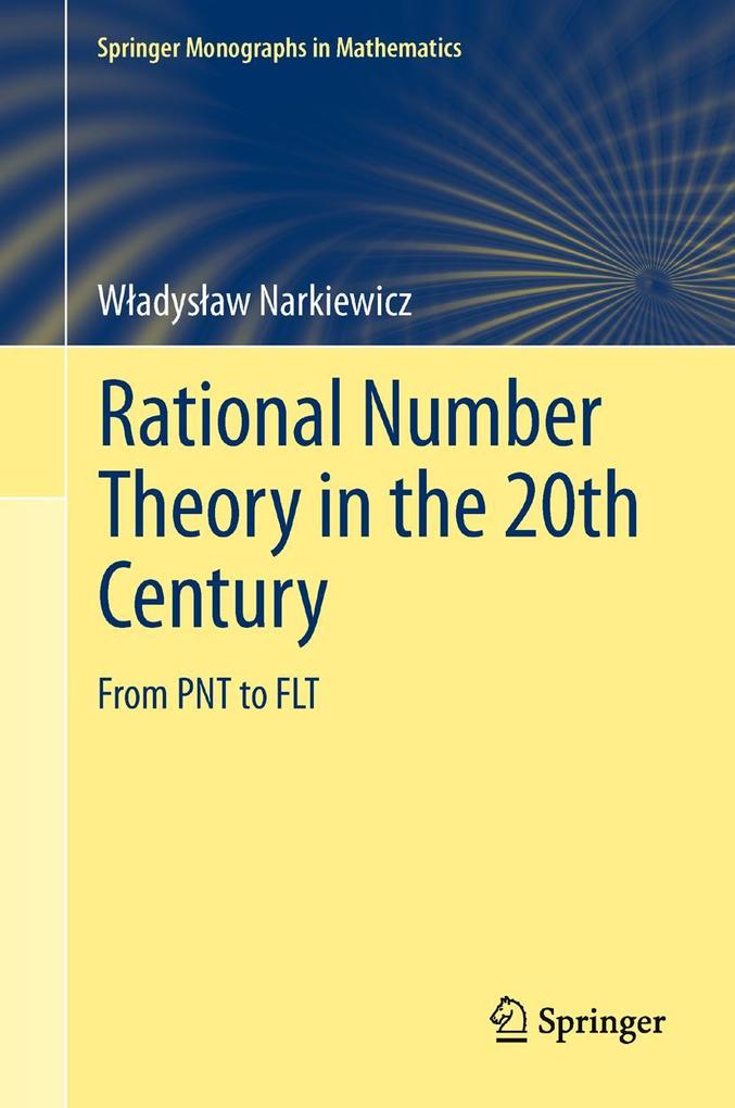 Rational Number Theory in the 20th Century.pdf