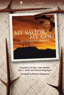 My Savior, My God: Satb.pdf