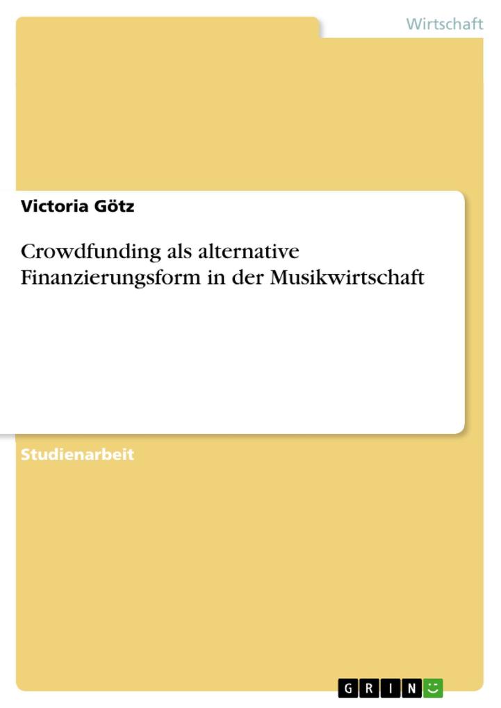 Crowdfunding als alternative Finanzierungsform in der Musikwirtschaft.pdf