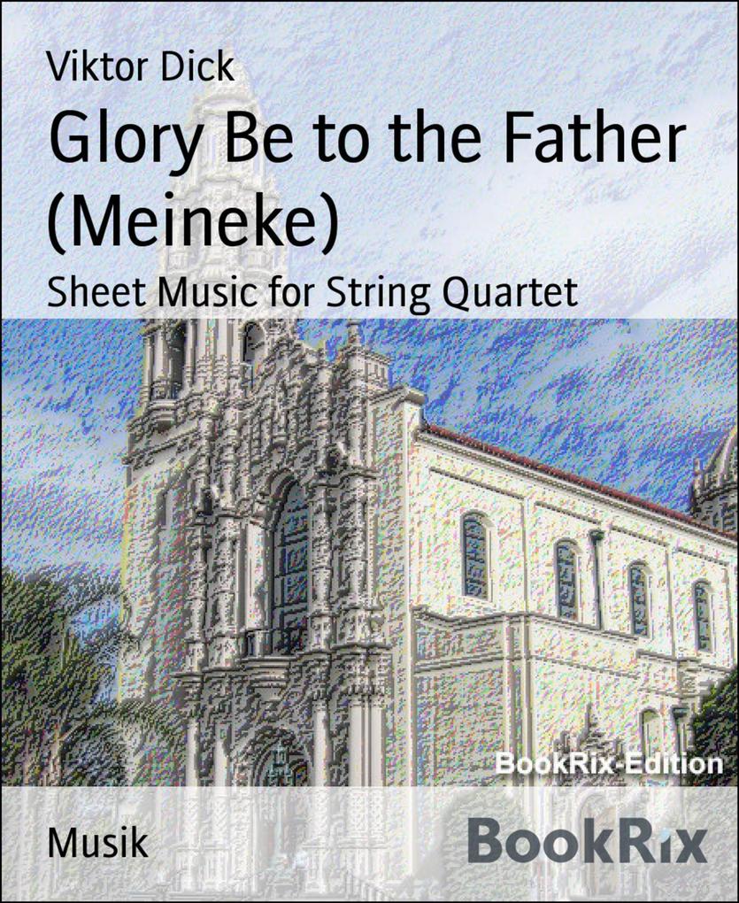 Glory Be to the Father (Meineke).pdf