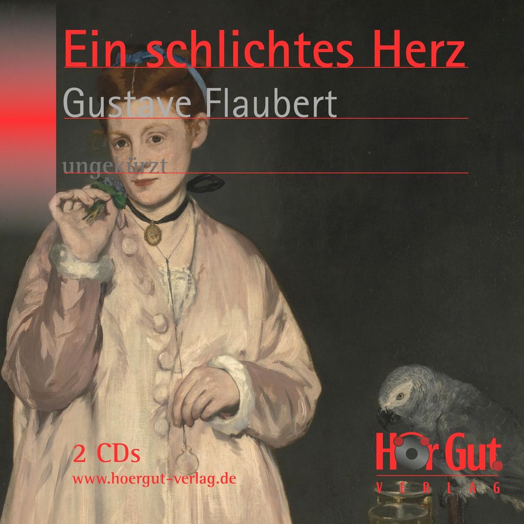 Produktbild: Ein schlichtes Herz | Gustave Flaubert