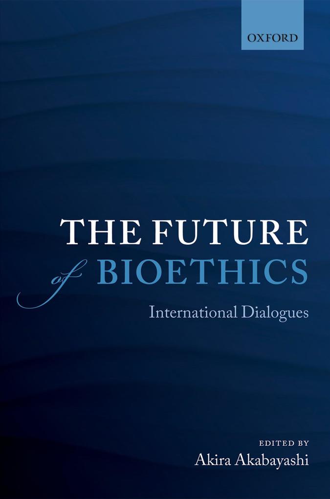The Future of Bioethics.pdf