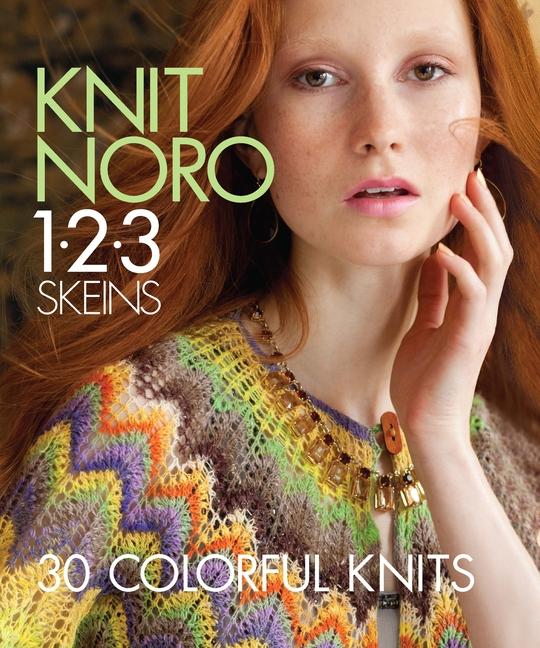 Knit Noro 1 2 3 Skeins: 30 Colorful Knits.pdf