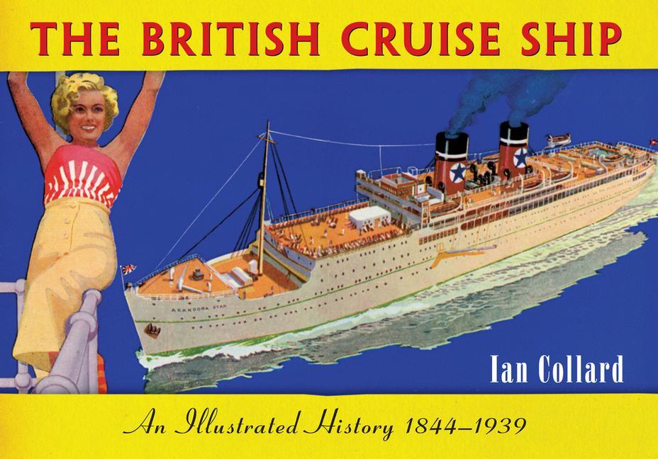 The British Cruise Ship An Illustrated History 1844-1939.pdf