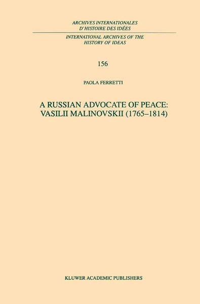 Produktbild: A Russian Advocate of Peace: Vasilii Malinovskii (1765-1814) | P. Ferretti