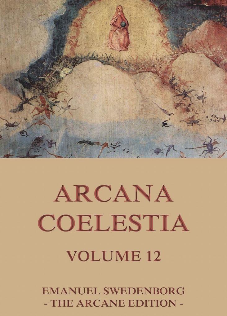 Arcana Coelestia, Volume 12.pdf