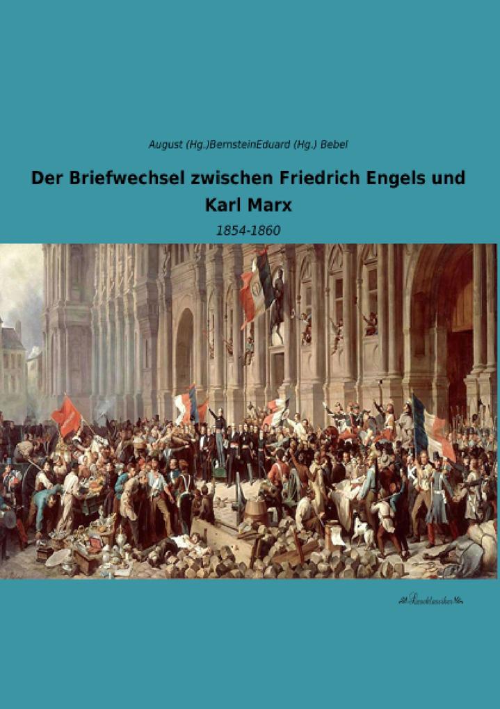 Der Briefwechsel zwischen Friedrich Engels und Karl Marx.pdf
