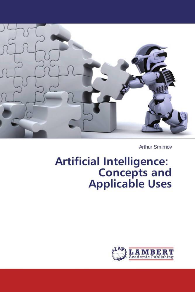 Artificial Intelligence: Concepts and Applicable Uses.pdf