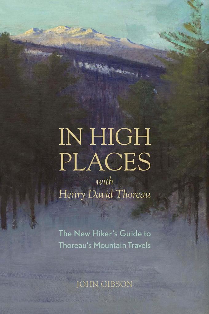 Produktbild: In High Places with Henry David Thoreau | John Gibson